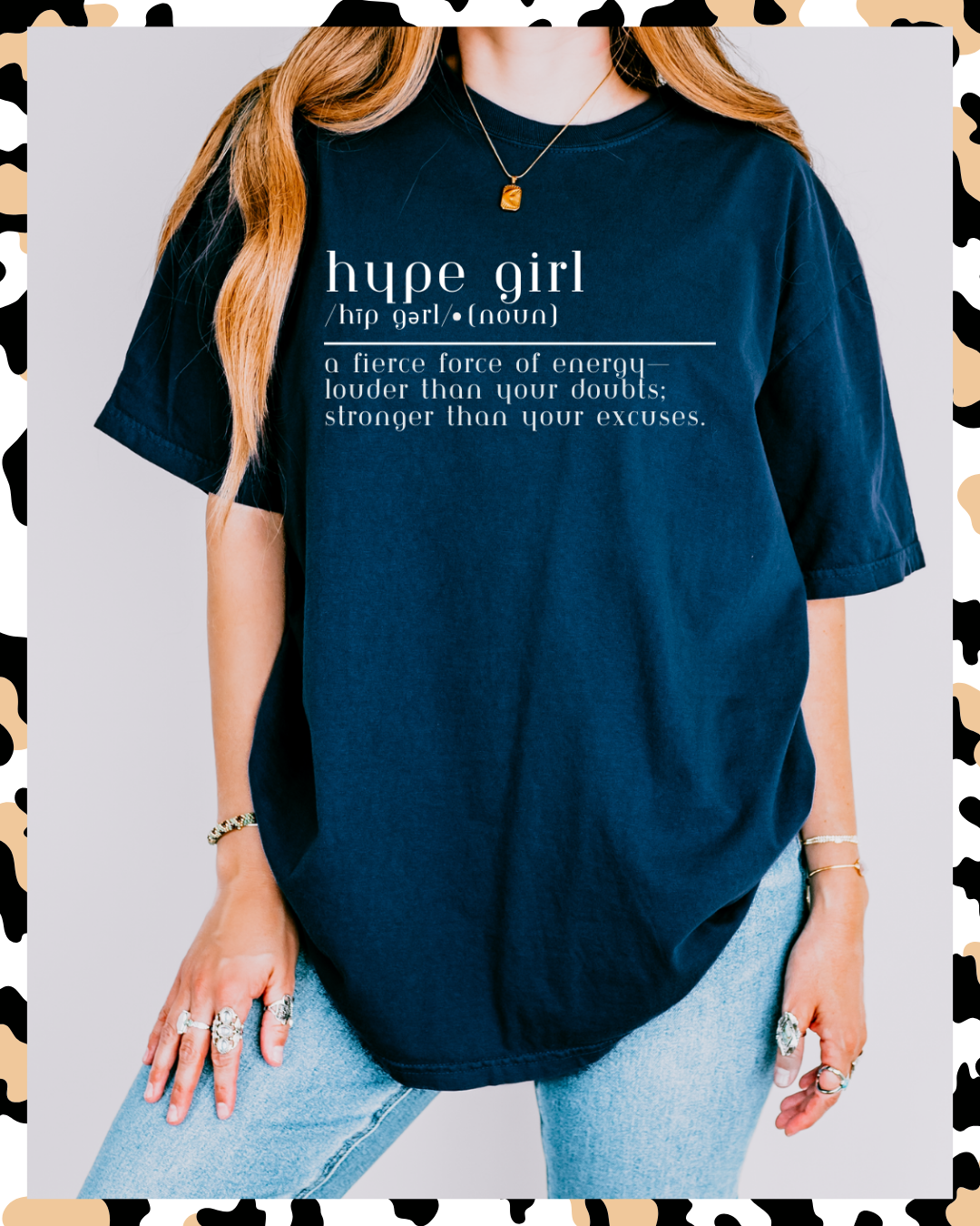 Definition of a Hype Girl Tee