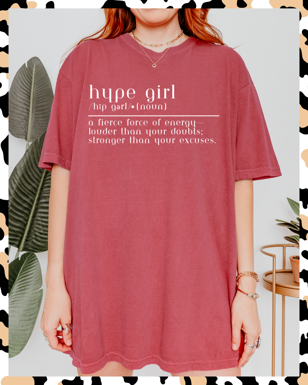 Definition of a Hype Girl Tee
