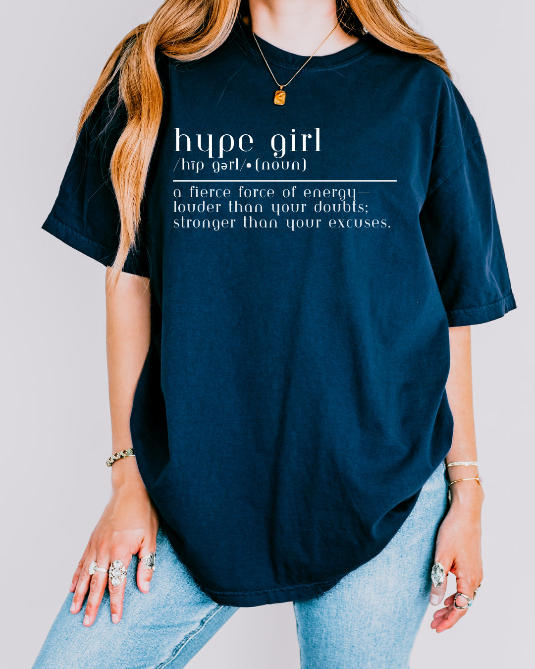 Definition of a Hype Girl Tee