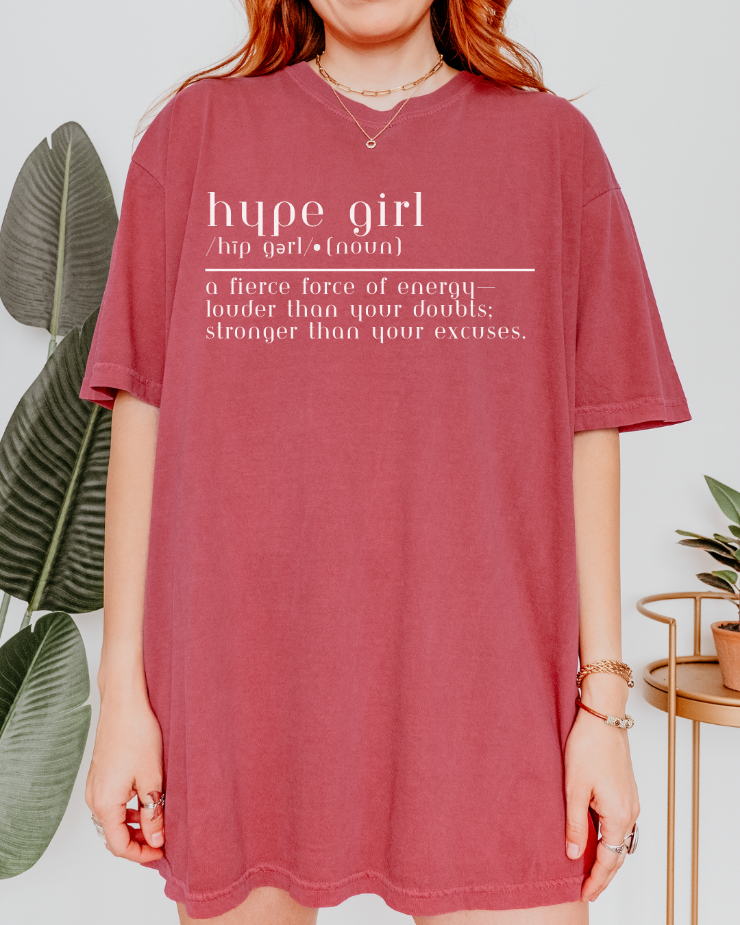 Definition of a Hype Girl Tee