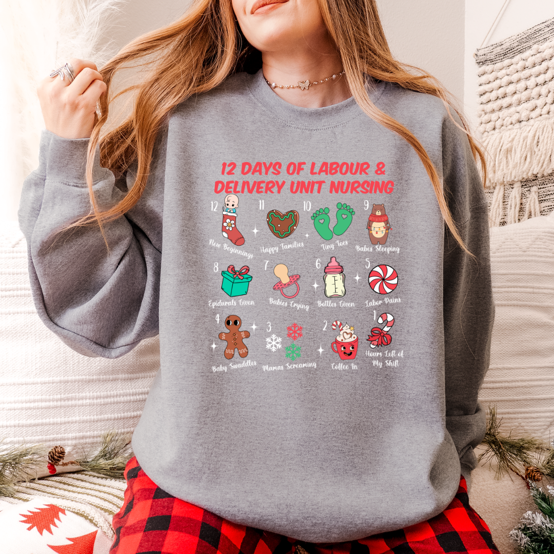 12 Days of L&D Nursing Crewneck