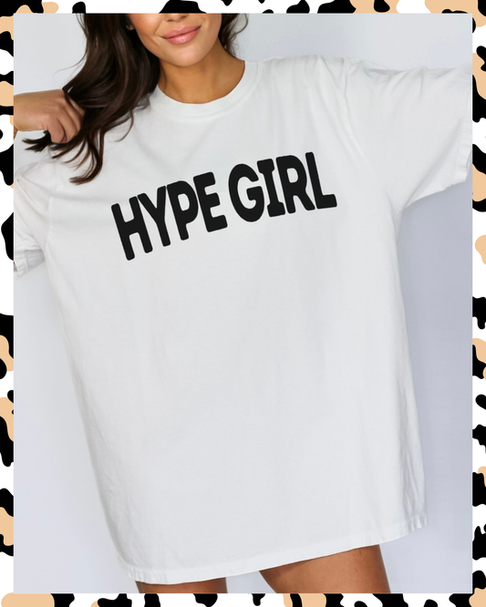 OG Hype Girl Tee